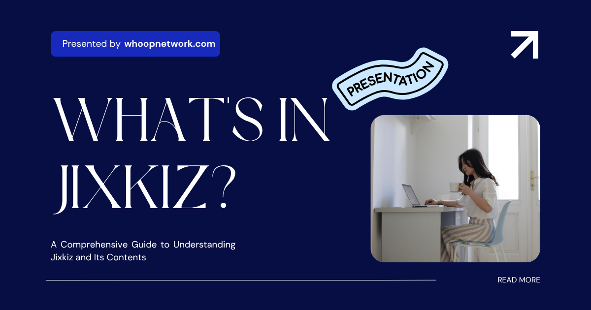 what's in jixkiz
